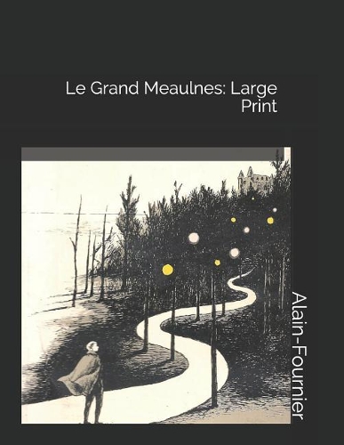 Le Grand Meaulnes