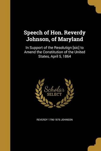 Speech of Hon. Reverdy Johnson, of Maryland