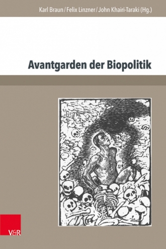 Avantgarden der Biopolitik
