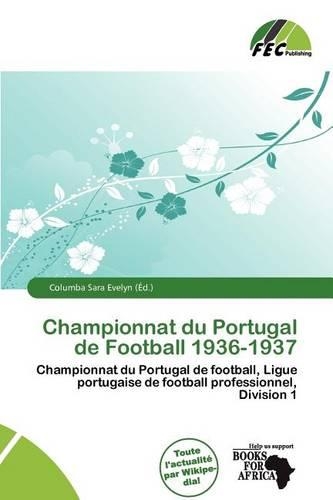 Championnat Du Portugal de Football 1936-1937