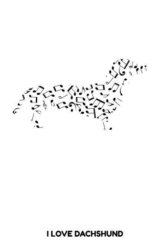 I love Dachshund
