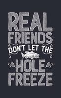 Real Friends Dont Let The Hole Freeze