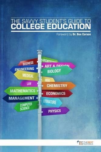 The Savvy Student's Guide to College Education