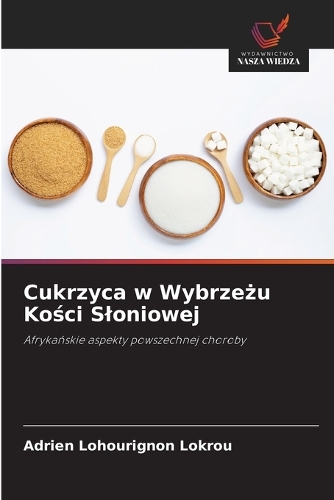 Cukrzyca w Wybrzeżu Kości Sloniowej