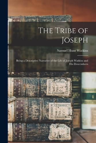 The Tribe of Joseph