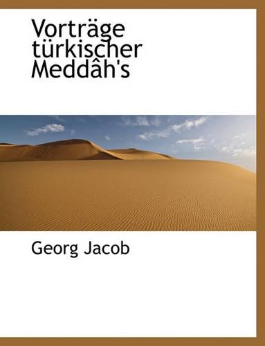 Vortrage Turkischer Meddah's