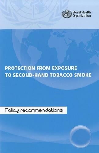 Protection from Exposure to Second-Hand Smoke