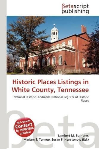 Historic Places Listings in White County, Tennessee
