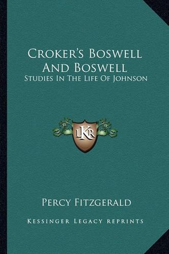 Croker's Boswell And Boswell