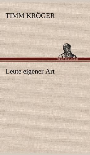 Leute Eigener Art