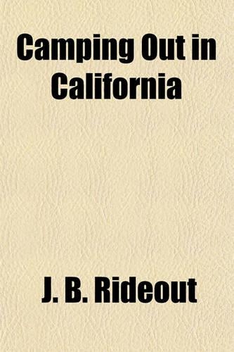 Camping Out in California