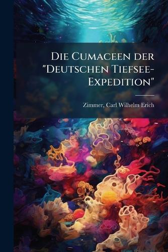Die Cumaceen der 