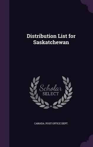 Distribution List for Saskatchewan