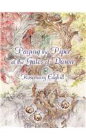 Paying the Piper at the Gates of Dawn