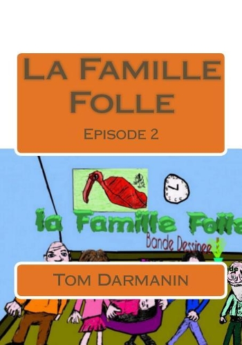 La Famille Folle