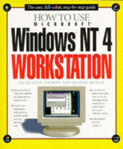How to Use Windows NT 4 Workstation