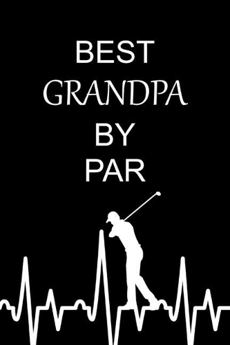 Best Grandpa By Par