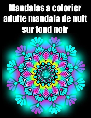 Mandalas à colorier adulte mandala de nuit sur fond noir