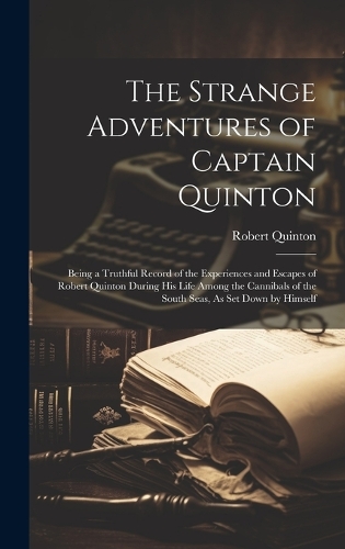 The Strange Adventures of Captain Quinton