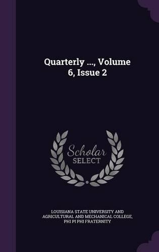 Quarterly ..., Volume 6, Issue 2