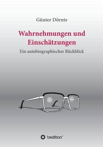 Wahrnehmungen und Einschätzungen