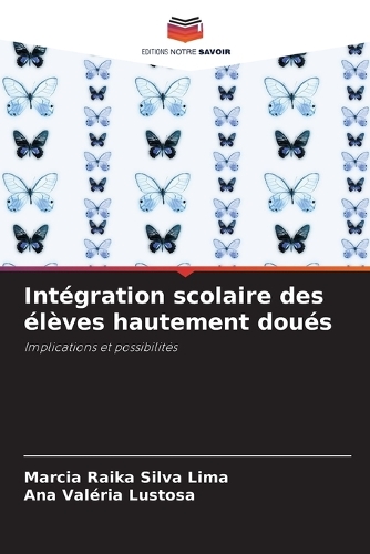 Intégration scolaire des élèves hautement doués