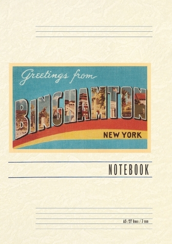 Vintage Lined Notebook Greetings from Binghampton, New York