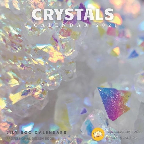 Crystals Calendar 2021
