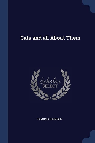 Cats and all About Them