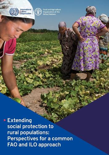 Extending Social Protection to Rural Populations