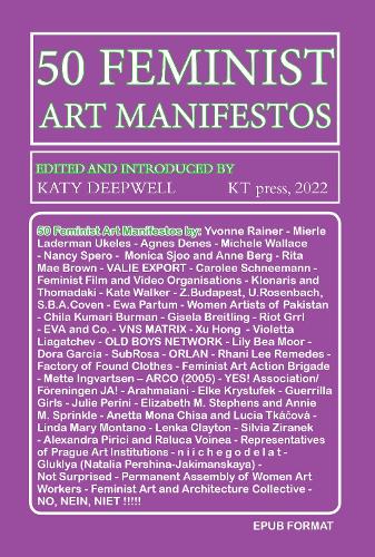 Fifty Feminist Art Manifestos
