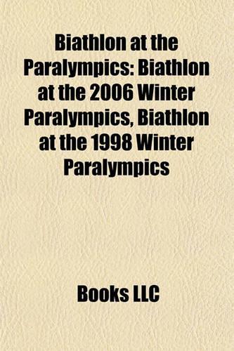 Biathlon at the Paralympics