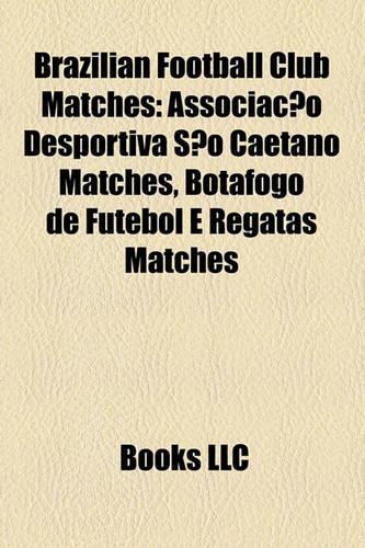 Brazilian Football Club Matches