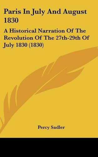 Paris in July and August 1830