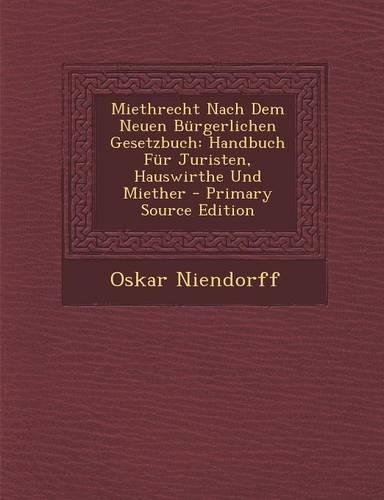 Miethrecht Nach Dem Neuen Burgerlichen Gesetzbuch