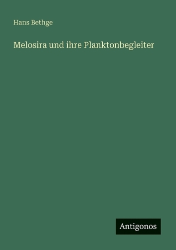 Melosira und ihre Planktonbegleiter