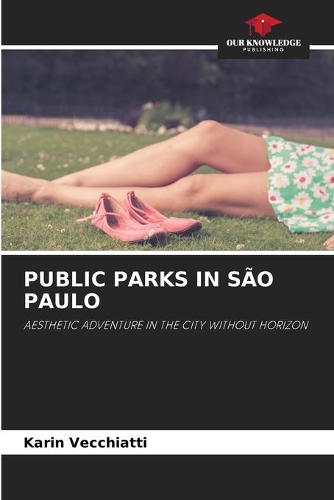 Public Parks in São Paulo