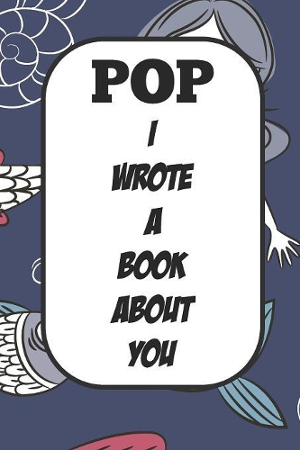 Pop I Wrote A Book About You