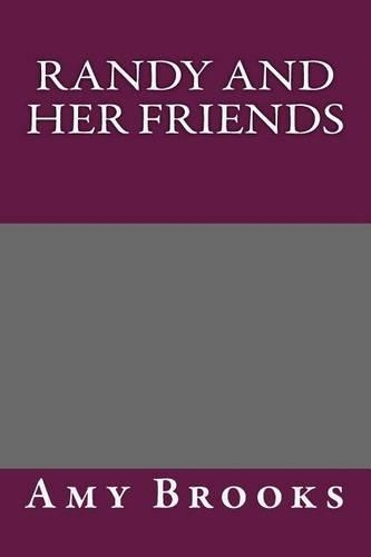 Randy and Her Friends