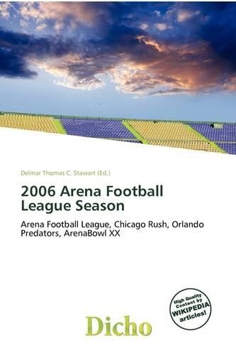 2006 Arena Football League Season
