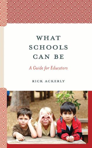 What Schools Can Be