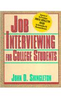 Job Interviewing for College Students