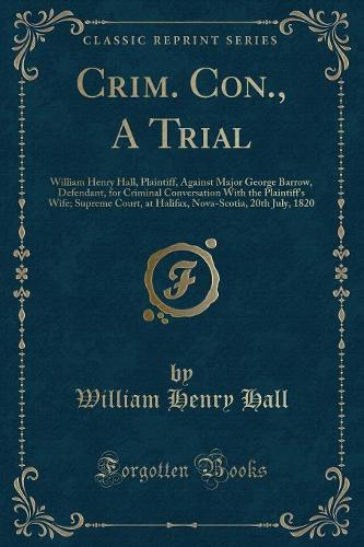 Crim. Con., a Trial