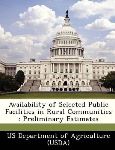 Availability of Selected Public Facilities in Rural Communities