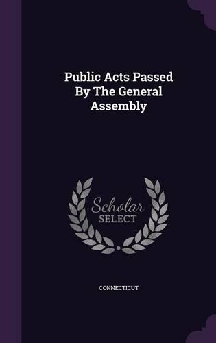 Public Acts Passed by the General Assembly