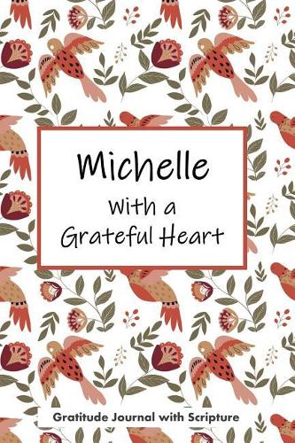 Michelle with a Grateful Heart