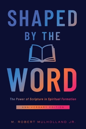 Shaped by the Word