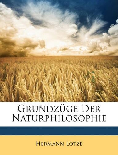 Grundzuge Der Naturphilosophie