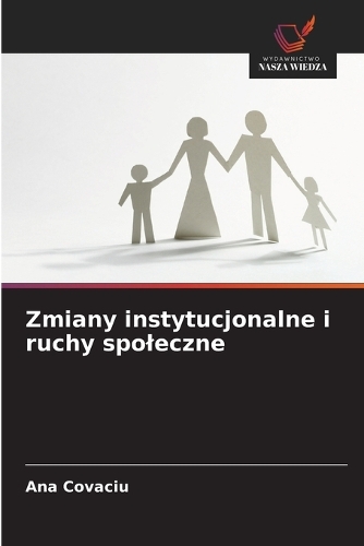 Zmiany instytucjonalne i ruchy spoleczne