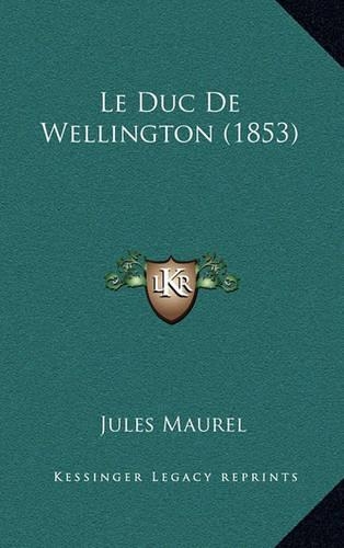 Le Duc De Wellington (1853)